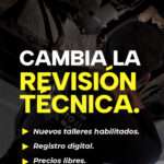 La revisión técnica cambia de esquema: nuevos talleres habilitados, registro digital y precios libres